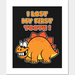 Kids I Lost My First Tooth - Cute Dinosaurs print Posters and Art